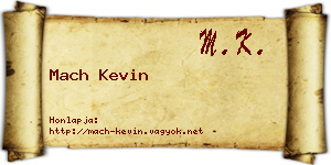 Mach Kevin névjegykártya